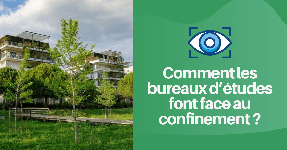 Bureaux d'études et confinement